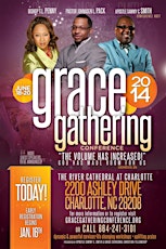 Grace Gathering 2014: The Volume Has Increased primary image