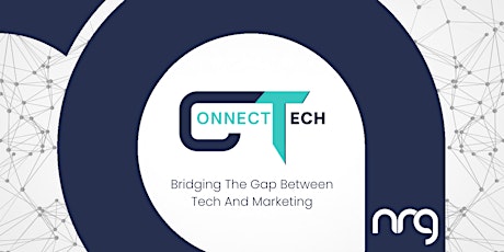 Connect Tech: Bridging The Gap Between Tech And Marketing primary image