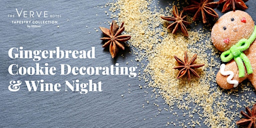 Image principale de Gingerbread Cookie Decorating and Wine Night at The VERVE Hotel, Natick