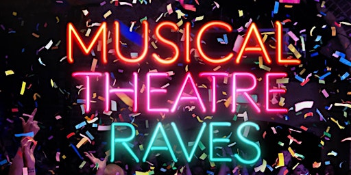 LEEDS MUSICAL THEATRE RAVE 2024 LAUNCH primary image