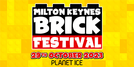 Hauptbild für Milton Keynes Brick Festival Oct 2023
