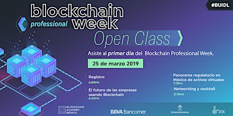 Imagen principal de Open Class Blockchain Professional Week :: Marzo