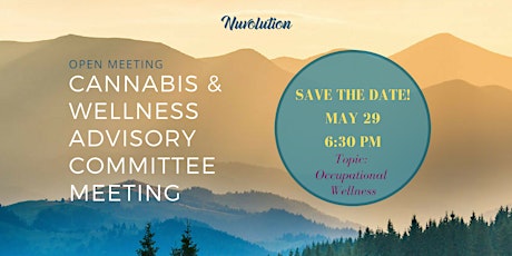 Cannabis & Wellness Advisory Committee Meeting - August