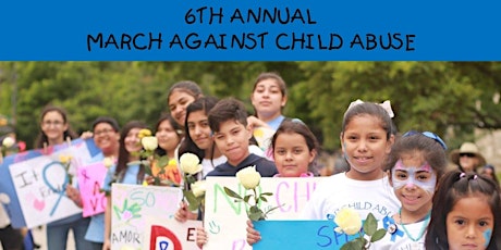 6th Annual "March Against Child Abuse" - Child Abuse Awareness Event primary image