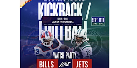 Primaire afbeelding van MONDAY NIGHT KICKBACK - BILLS VS JETS