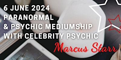 Hauptbild für Paranormal & Mediumship with Celebrity Psychic Marcus Starr @ Leeds