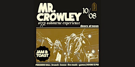 Jam & Toast | Sunday Brunch Featuring Mr Crowley OZZY EXPERIENCE primary image