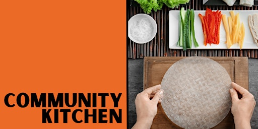 Make Vietnamese Rice Paper Rolls at Community Kitchen: Term 4, Session 1 primary image