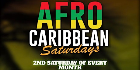 AFRO-Caribbean Saturdays primary image