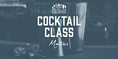 Cocktail Class - Martinis primary image