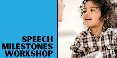 Your Childs Speech Milestones | Online Informatio