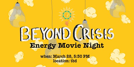 Beyond Crisis - Energy Movie Night primary image