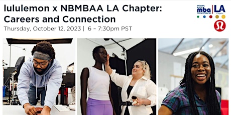 lululemon x NBMBAA Los Angeles Chapter: Careers and Connection primary image