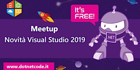 Immagine principale di Meetup Visual Studio 2019 Launch #AperiTech di DotNetCode 