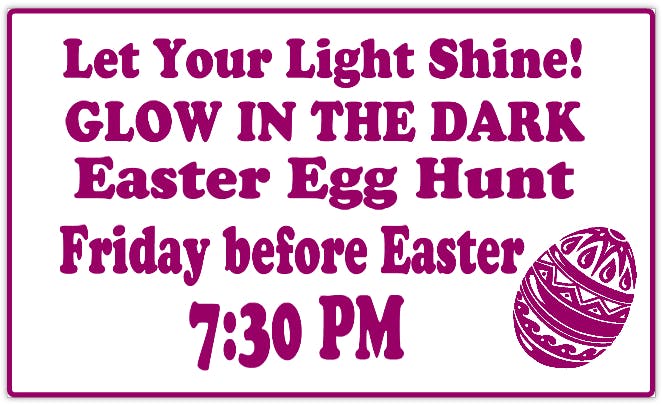 Let Your Light Shine Glow in the Dark Easter Egg Hunt