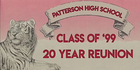 Patterson High Class of '99 - Twenty Year Reunion primary image