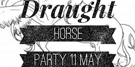 Draught Horse Party  primary image