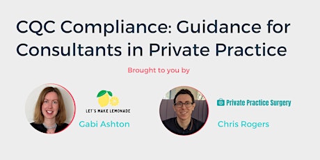 CQC Compliance: Guidance for Consultants in Private Practice primary image