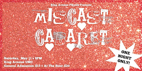 King Ave Players' MISCAST CABARET primary image