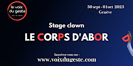 Hauptbild für Stage clown : Le corps d'abord
