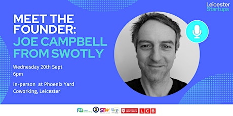 Meet the Founder: Joe Campbell from Swotly.io primary image