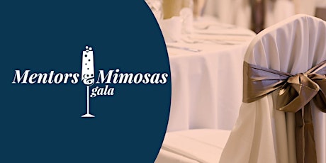 2024 Mentors & Mimosas Gala