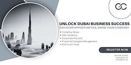 Primaire afbeelding van Unlock Business Opportunities in Dubai: Company Setup & Project Management