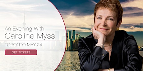 Caroline Myss Live in Toronto: The Power of Prayer
