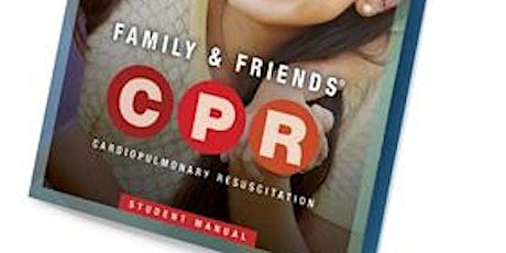 FAMILY & FRIENDS CPR COMMUNITY COURSE primary image