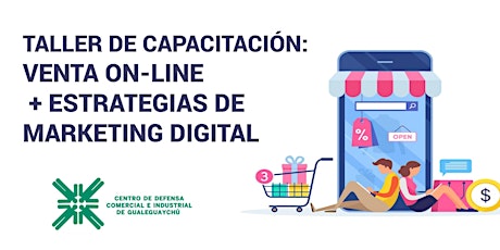 Imagen principal de Taller de Capacitación Venta Online + Marketing Digital