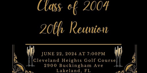 Imagem principal de Lake Gibson Class of 2004, 20th Reunion in Lakeland, FL