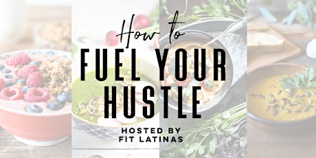 Fuel Your Hustle primary image