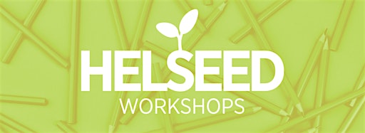 Collection image for HELSEED workshops autumn 2023