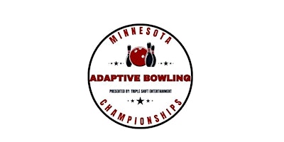 Minnesota Adaptive Bowling Championships presented by Triple Shift