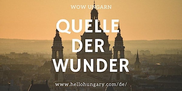 #wowHungary - Ungarn Road Show 2019 - Stuttgart