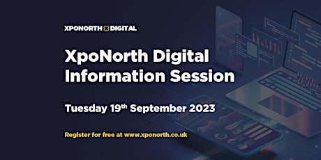 XpoNorth Digital Information Session primary image