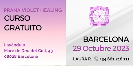 Imagen principal de GRATUITO en BARCELONA de Prana Violet Healing - 29 octubre 2023