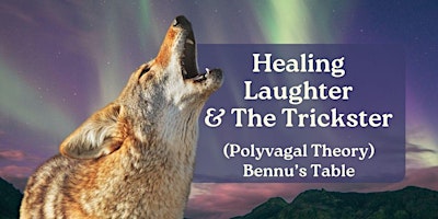 Healing Laughter & The Trickster (Polyvagal Theory)  primärbild