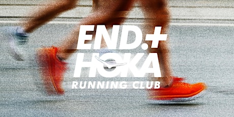 END. x HOKA Run Club primary image