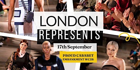 London Represents Inclusivity In Fashion - Catwalk Shows & Networking Party primary image