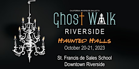 Ghost Walk Riverside - Haunted Halls primary image