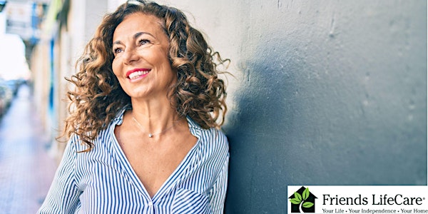 Friends Life Care Seminar - Friends Life Care Office