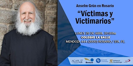 Imagen principal de Anselm Grün en Rosario "Víctimas y victimarios"