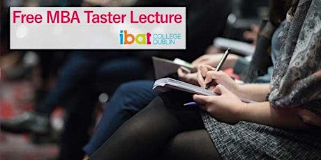 MBA Taster Lecture and Open Evening - Tues 7th May primary image