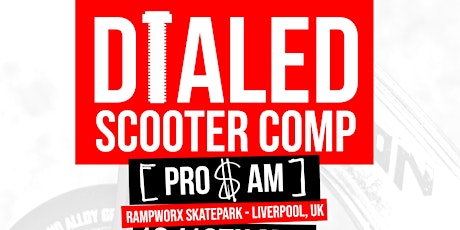 DIALED Scooter Comp @ Rampworx Skatepark primary image