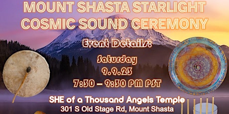 Mount Shasta Starlight Cosmic Sound Ceremony primary image