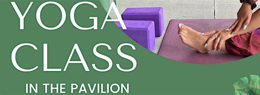 Image de la collection pour Yoga In The Pavilion at Good Harvest Market