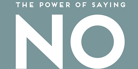 WBB meeting on April 12th-The Power of Saying No primary image