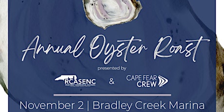 Imagen principal de Cape Fear CREW Oyster Roast with RCA