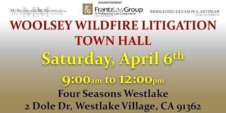 April 6th--Westlake--Woolsey Wildfire Litigation Town Hall primary image